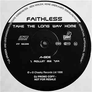 Faithless - Take The Long Way Home