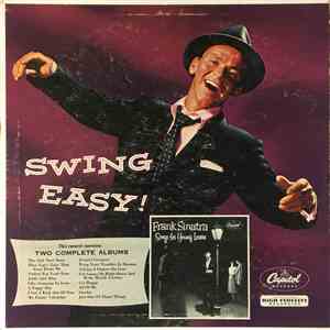 Frank Sinatra - Swing Easy And Songs For Young Lovers