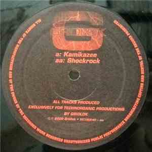 Gridlok - Kamikazee / Shockrock