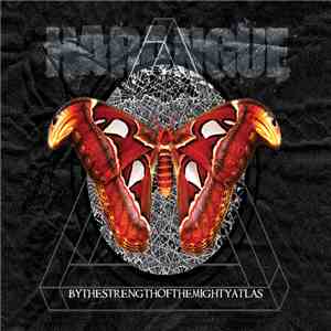 Harangue - By The Strength Of The Mighty Atlas