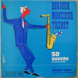 Henry Leca Et Son Orchestre Electronique - Bonjour Monsieur Trenet