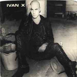 Ivan X - Tell Tale Heart / Edge Of Night
