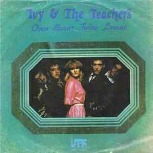 Ivy And The Teachers - Once Burnt Twice Learnt
