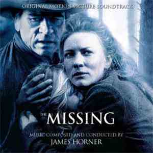 James Horner - The Missing (Original Motion Picture Soundtrack)