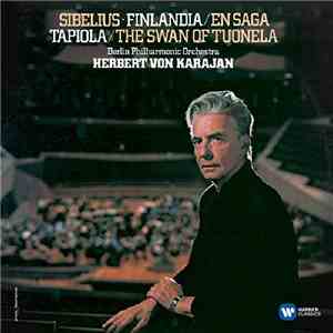 Jean Sibelius - Berlin Philharmonic Orchestra, Herbert von Karajan - Famous ...