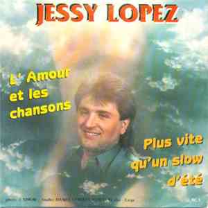 Jessy Lopez - Plus Vite Qu'un Slow D'été