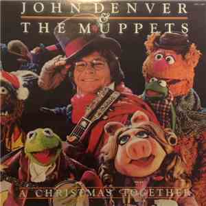John Denver And The Muppets - A Christmas Together