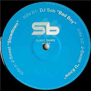 J-Sweet & DJ Sob - Slowdown