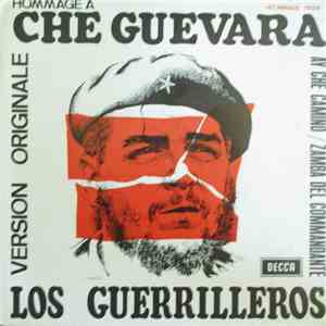 Los Guerrilleros - Hommage A Che Guevara