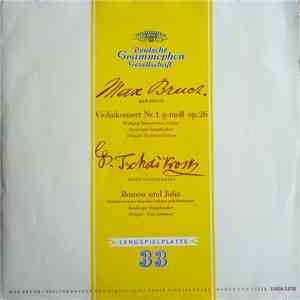Max Bruch, Peter Tschaikowsky - Violinkonzert Nr. 1 G-Moll Op. 26 / Romeo U ...