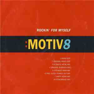 :Motiv8 - Rockin' For Myself