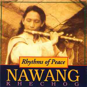 Nawang Khechog - Rhythms Of Peace