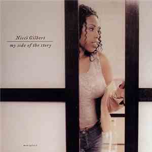 Nicci Gilbert - My Side Of The Story