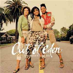 Out Of Eden  - Love, Peace & Happiness