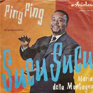Ping Ping  - Sucu Sucu