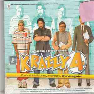 Rajesh Roshan, Javed Akhtar - Krazzy 4