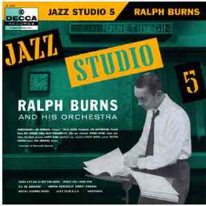 Ralph Burns And His Orchestra - Jazz Studio 5