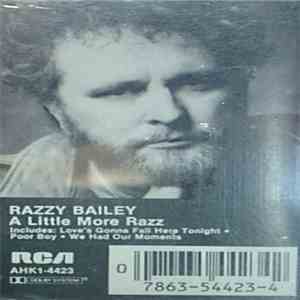 Razzy Bailey - A Little More Razz