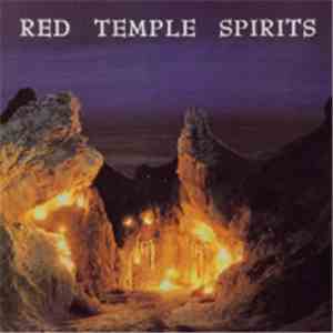 Red Temple Spirits - Dancing To Restore An Eclipsed Moon