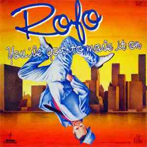 Rofo - You've Got To Move It On