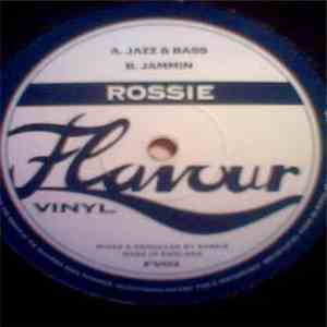 Rossie  - Jazz & Bass / Jammin
