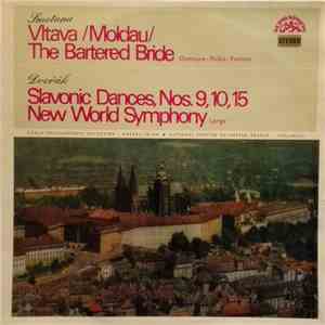 Smetana / Dvořák - Vltava (Moldau) / The Bartered Bride / Slavonic Dances, ...