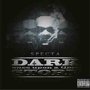 Specta - Once Upon A Time - Dark Story