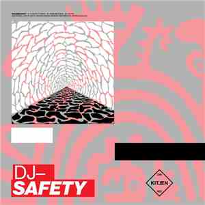 Suzanne Kraft - DJ Safety