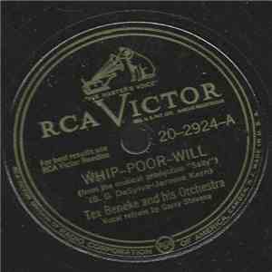 Tex Beneke And His Orchestra - Whip-Poor-Will