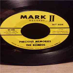 The Romeos  - Precious Memories