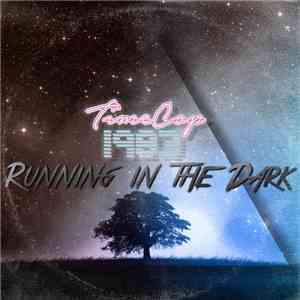 Timecop1983 - Running In The Dark