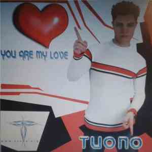 Tuono  - You Are My Love