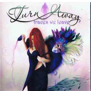 Turn Away  - Traces We Leave