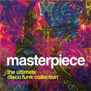 Various - Masterpiece Volume 11 - The Ultimate Disco Funk Collection