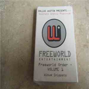 Various - Southern Ghetto Platinum Freeworld Order, Volume 1 (Album Snippet ...