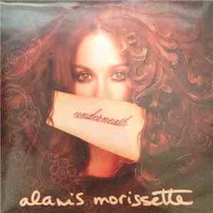 Alanis Morissette - Underneath