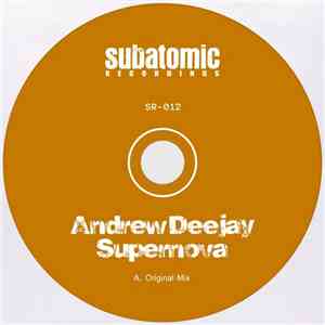 Andrew Deejay - Supernova