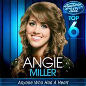 Angie Miller  - Anyone Who Had A Heart (American Idol Performance)