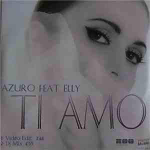 Azuro  Feat. Elly  - Ti Amo