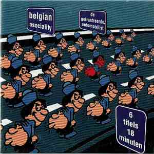 Belgian Asociality - De Gefrustreerde Automobilist