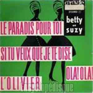 Betty Et Suzy - Le Paradis Pour Toi