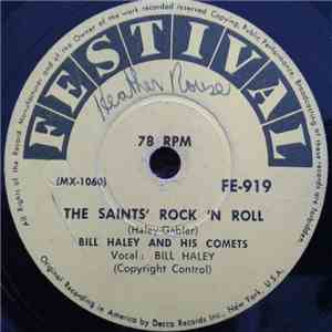 Bill Haley And His Comets - R-O-C-K / The Saints Rock 'N Roll