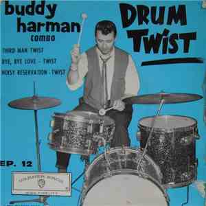 Buddy Harman Combo - Drum Twist