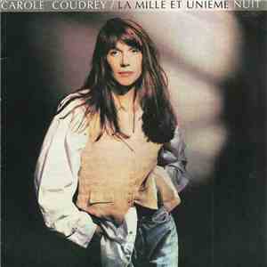 Carole Coudrey - La Mille Et Unieme Nuit / Paradis Blues