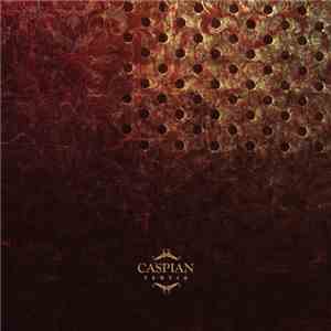 Caspian  - Tertia