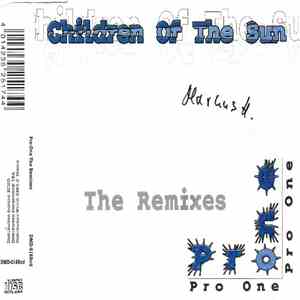 Children Of The Sun - Pro-One The Remixes