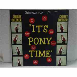 Chubby Checker - It's Pony Time