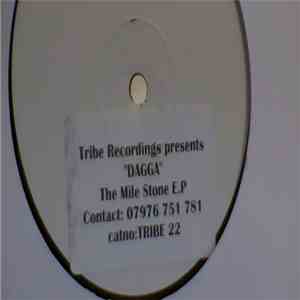 Dagga - The Mile Stone E.P