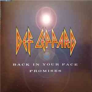 Def Leppard - Back In Your Face / Promises
