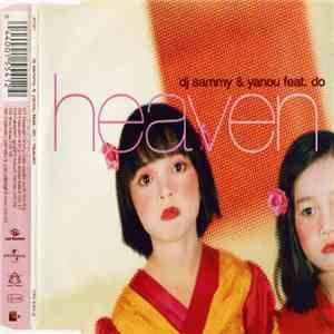 DJ Sammy & Yanou feat. Do - Heaven